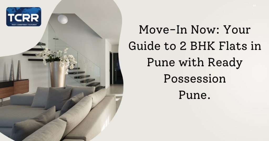 2 BHK Flats in Pune with Ready Possession
